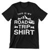 This Is My Road Trip Shirt T-Shirt