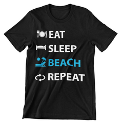 Eat Sleep Beach Repeat T-Shirt - CraftNest - Digital Crafting and Art