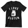 I Love Gluten T-Shirt