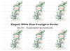 Elegant White Roses Eucalyptus Border Clipart Bundle