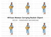 African Woman with Basket Clipart Bundle