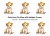 Adorable Baby Lion with Crown Clipart Bundle