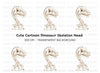 Cute Dinosaur Skeleton Head Clipart Bundle