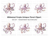 Floral Octopus Clipart Bundle