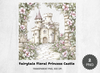 Fairytale Floral Princess Castle Clipart Bundle