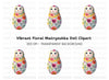 Vibrant Floral Matryoshka Doll Clipart Bundle