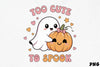 Too Cute To Spook Ghost & Pumpkin Clipart Bundle