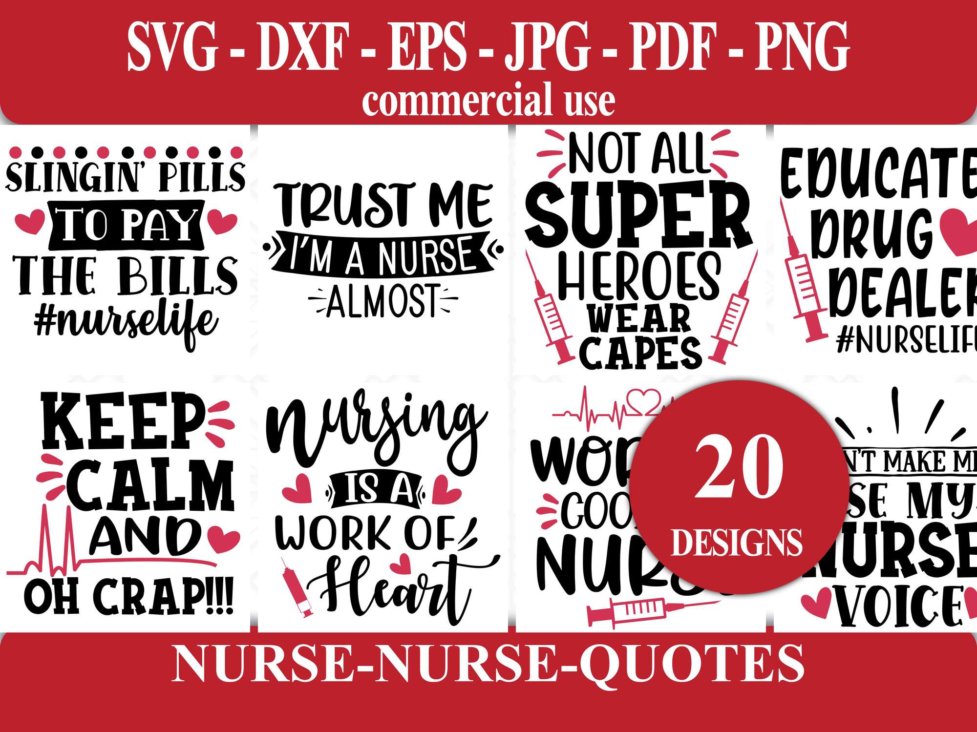 Nurse Quotes SVG - CraftNest - Digital Crafting and Art
