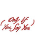 Say Yes Embroidery Design