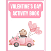 Valentine's Day Activity Book for Kids